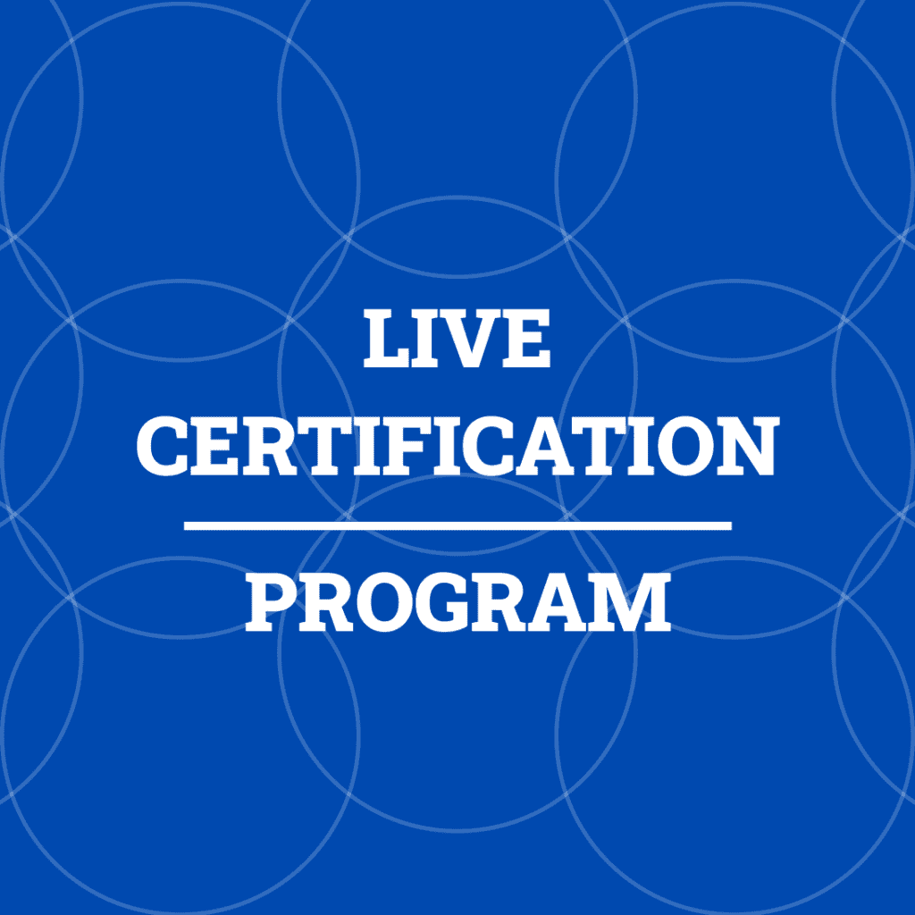 Live certification program