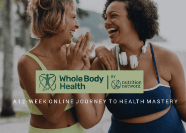 Nutrition Network Launches Whole Body Health